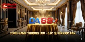 Sơ bộ về thông tin của nhà cái DA88 hàng đầu
