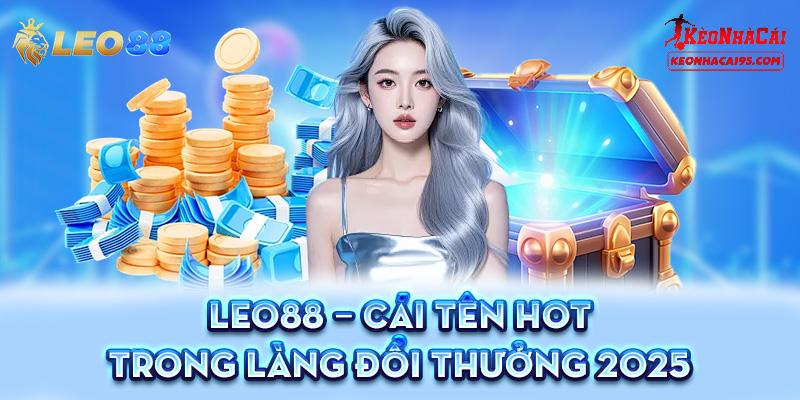 Giới thiệu vài điều về LEO88 Giới thiệu vài điều về LEO88