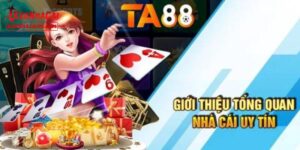 Một số thông tin cần nắm về nhà cái TA88