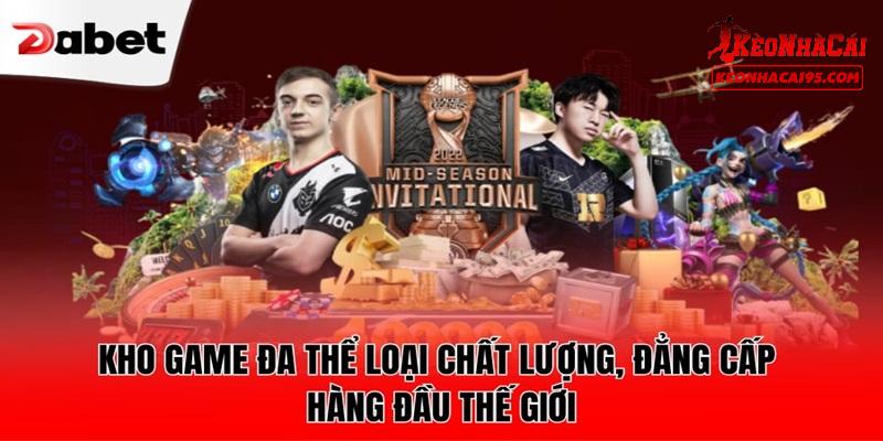 Những sản phẩm đỉnh cao được DABET phát triển