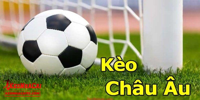 Lợi ích khi nắm vững kinh nghiệm chơi kèo châu Âu