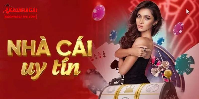 Một số thông tin về nhà cái uy tín