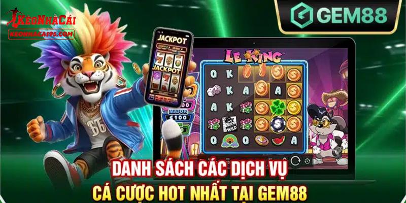 Những sản phẩm hàng đầu chỉ có tại GEM88