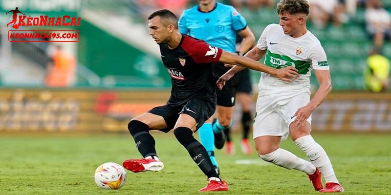 Soi kèo Elche vs Sevilla Soi kèo Elche vs Sevilla