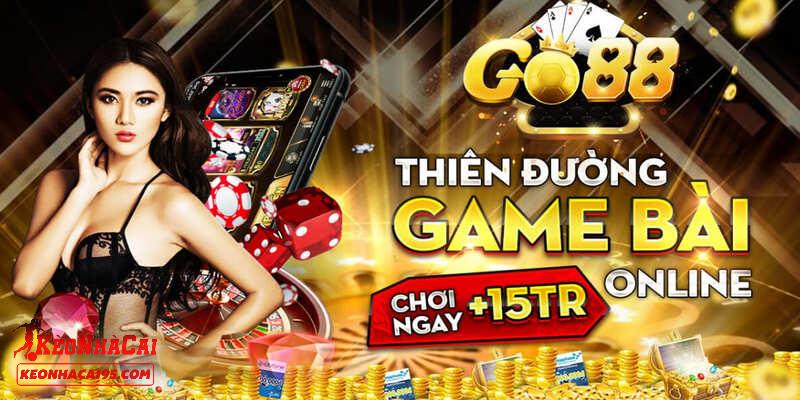 GO88 là cổng game với nhiều ưu điểm vượt trội