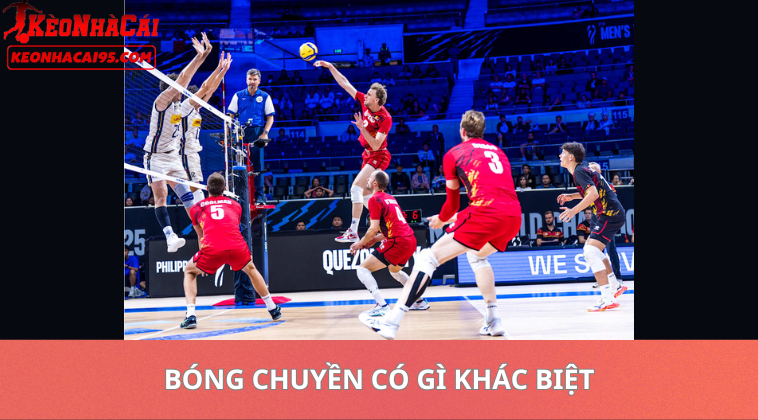 Bóng Chuyền Có Gì Khác Biệt