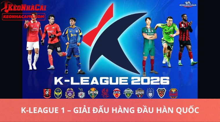 K-League 1 – Giải Đấu Hàng Đầu Hàn Quốc